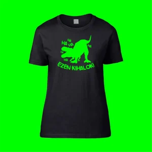 Ezen kihalok női póló